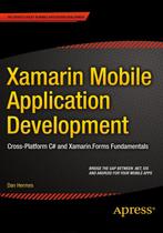 9781484202159 Xamarin Mobile Application Development, Verzenden, Zo goed als nieuw, Dan Hermes