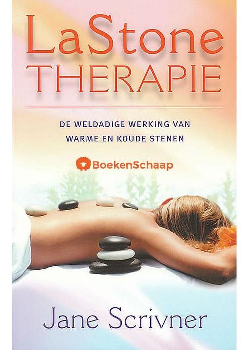 LaStone Therapie  (NIEUW BOEK) Jane Scrivner, Boeken, Esoterie en Spiritualiteit, Verzenden