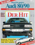ALLES UBER AUDI 80 / 90, DIESEL BIS QUATTRO, EINE, Boeken, Auto's | Boeken, Nieuw, Audi, Author
