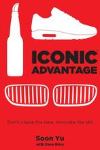 Iconic Advantage (R) 9781682615409 Soon Yu, Verzenden, Gelezen, Soon Yu