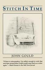 Stitch in Time by Gould, John New   ,,, Boeken, Verzenden, Zo goed als nieuw, Gould, John