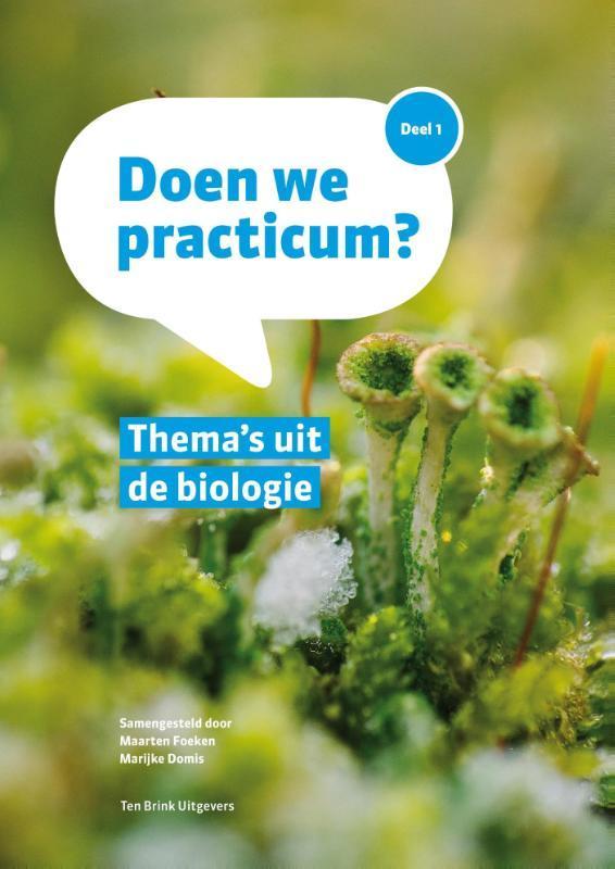Themas uit de Biologie / 1 / Doen we practicum, Boeken, Schoolboeken, Zo goed als nieuw, Verzenden