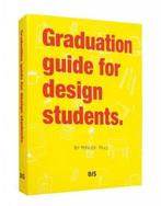 Graduation guide for design students, Ophalen of Verzenden, Nieuw