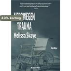 Verzwegen trauma / VT-reeks / 6 9789491875892 Melissa Skaye, Verzenden, Zo goed als nieuw, Melissa Skaye