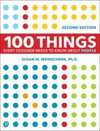 9780136746911 100 Things Every Designer Needs to Know Abo..., Boeken, Verzenden, Nieuw, Susan Weinschenk