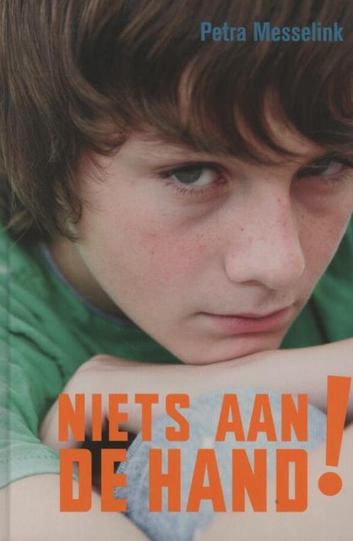 Niets Aan De Hand! 9789085432005 Petra Messelink, Boeken, Kinderboeken | Jeugd | 13 jaar en ouder, Gelezen, Verzenden