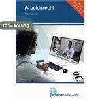 Arbeidsrecht 9789037259827 Boom Beroepsonderwijs, Verzenden, Zo goed als nieuw, Boom Beroepsonderwijs
