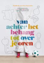Van achter het behang tot over je oren 9789021560236, Verzenden, Gelezen, Eva Bronsveld