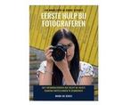 Boek Eerste Hulp bij fotograferen 9789083057408, Verzenden, Zo goed als nieuw