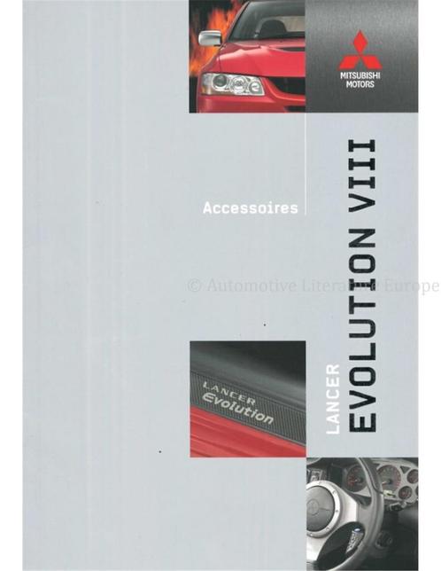 2004 MITSUBISHI LANCER EVOLUTION VIII ACCESSOIRES BROCHURE, Boeken, Auto's | Folders en Tijdschriften, Mitsubishi