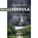 Missoula 9789044629514 Jon Krakauer, Boeken, Verzenden, Zo goed als nieuw, Jon Krakauer