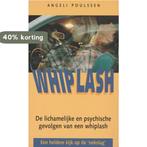Whiplash 9789022982822 A. Poulssen, Verzenden, Gelezen, A. Poulssen