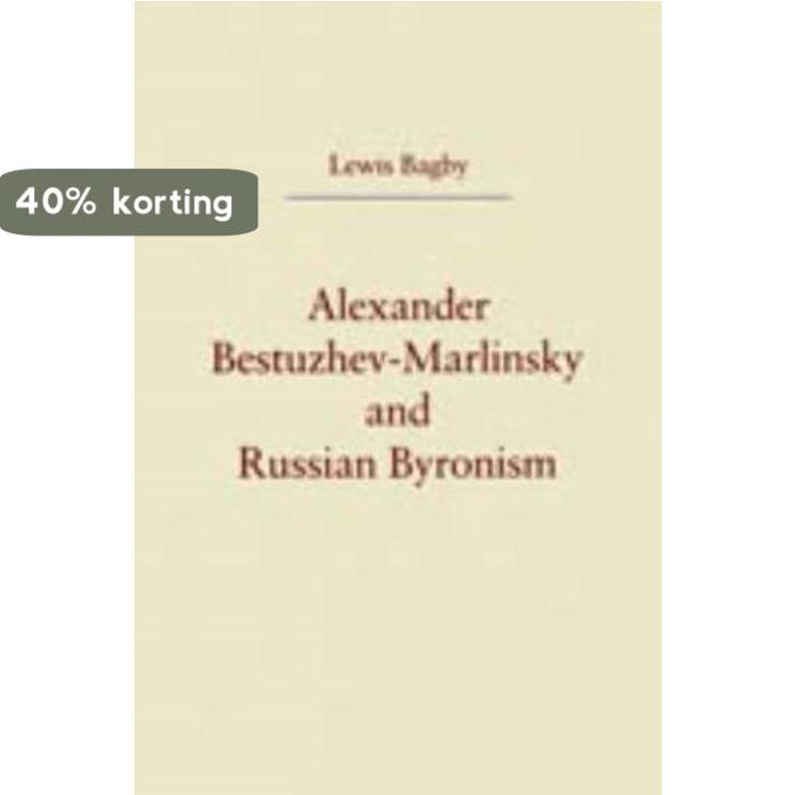 Alexander Bestuzhev-Marlinsky and Russian Byronism, Boeken, Taal | Engels, Gelezen, Verzenden