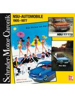 NSU-AUTOMOBILE 1905-1977 (SCHRADER MOTOR CHRONIK), Nieuw, Author