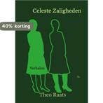 Celeste zaligheden 9789492519016 Theo Raats, Verzenden, Gelezen, Theo Raats