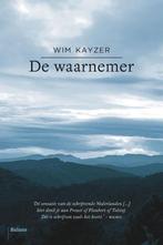 De waarnemer 9789460033407 Wim Kayzer, Verzenden, Gelezen, Wim Kayzer