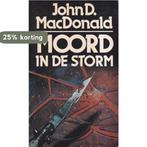 Moord in de Storm 9789022975695 Macdonald, Boeken, Verzenden, Gelezen, Macdonald