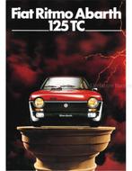 1982 FIAT RITMO ABARTH 125 TC BROCHURE FRANS, Boeken, Nieuw, Author