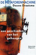 De metaforenmachine - Douwe Draaisma - 9789065540560 - Paper, Verzenden, Nieuw