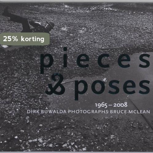 Pieces & Poses 9789078909125 D. Buwalda, Boeken, Kunst en Cultuur | Fotografie en Design, Zo goed als nieuw, Verzenden