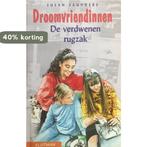 De verdwenen rugzak / Droomvriendinnen 9789020671889, Boeken, Verzenden, Zo goed als nieuw, S. Saunders
