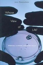 Whose View of Life - Embryos, Cloning and Stem Cells, Nieuw, Verzenden