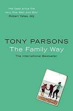 Family Way 9780007151240 Tony Parsons, Gelezen, Tony Parsons, Kati Nicholl, Verzenden
