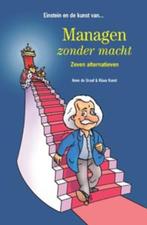 Managen zonder macht / Einstein en de kunst van ..., Verzenden, Zo goed als nieuw, Anne de Graaf