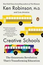 Creative Schools: The Grassroots Revolution Tha. Robinson, Zo goed als nieuw, Ken Ph.D. Robinson, Verzenden