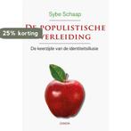 De populistische verleiding 9789463401197 Sybe Schaap, Boeken, Verzenden, Gelezen, Sybe Schaap