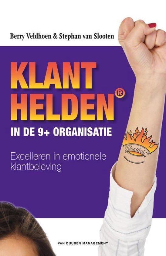 9789089655745 Klanthelden in de 9+ organisatie, Boeken, Economie, Management en Marketing, Zo goed als nieuw, Verzenden
