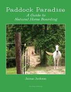 Paddock Paradise By Jaime Jackson, Jaime Jackson, Zo goed als nieuw, Verzenden