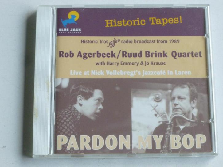 Rob Agerbeek / Ruud Brink Quartet - Live / Pardon My Bop, Cd's en Dvd's, Cd's | Jazz en Blues, Zo goed als nieuw, Verzenden