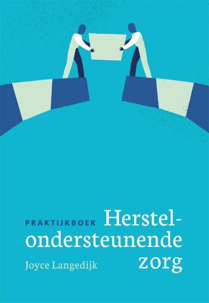 9789088507625 Praktijkboek herstelondersteunende zorg, Boeken, Schoolboeken, Zo goed als nieuw, Verzenden