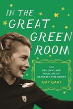 In the Great Green Room 9781250065360 Amy Gary, Verzenden, Zo goed als nieuw, Amy Gary