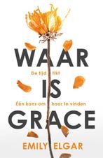 Waar is Grace 9789026151316 Emily Elgar, Verzenden, Gelezen, Emily Elgar