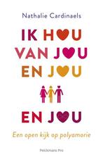 9789463371582 Ik hou van jou en jou en jou | Tweedehands, Boeken, Verzenden, Zo goed als nieuw, Cardinaels Nathalie
