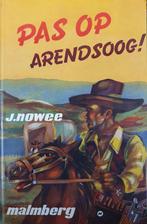 Pas op, Arendsoog! / Arendsoog / 10 9789020828818 Nowee, Boeken, Verzenden, Gelezen, Nowee