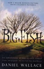 Big Fish 9780743484251 Daniel Wallace, Verzenden, Gelezen, Daniel Wallace