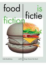 9789462084674 Food is Fictie / Food is Fiction, Boeken, Zo goed als nieuw, Linda Roodenburg, Verzenden