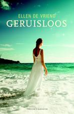 Geruisloos 9789045212739 Ellen de Vriend, Boeken, Thrillers, Verzenden, Zo goed als nieuw, Ellen de Vriend