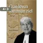 Gun leven aan mijn ziel 9789023928164 B. Wentsel, Boeken, Verzenden, Gelezen, B. Wentsel