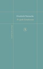Zo sprak Zarathoestra 9789025301330 Friedrich Nietzsche, Verzenden, Gelezen, Friedrich Nietzsche