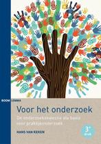 9789462364608 Voor het onderzoek | Tweedehands, Boeken, Verzenden, Zo goed als nieuw, Hans van Keken