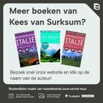 Rustiek kamperen in Noord- en Midden-Italie 9789021535432, Verzenden, Gelezen, Kees van Surksum