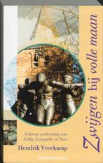 Zwijgen bij volle maan / Essayistische theologie H. Vreekamp, Boeken, Verzenden, Gelezen, H. Vreekamp