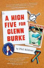 A High Five for Glenn Burke | Phil Bildner | 9780374312732, Boeken, Zo goed als nieuw, Phil Bildner