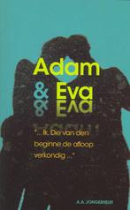Adam & Eva 9789066942899 A.A. Jongebreur, Boeken, Gelezen, A.A. Jongebreur, Verzenden