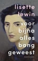 Voor bijna alles bang geweest 9789038815220 Lisette Lewin, Boeken, Verzenden, Zo goed als nieuw, Lisette Lewin