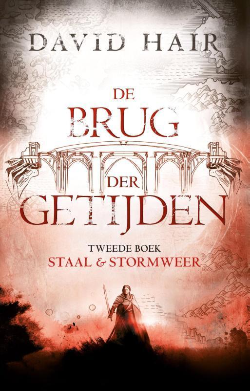 Staal & stormweer / De Brug der Getijden / 2 9789024564828, Boeken, Fantasy, Zo goed als nieuw, Verzenden